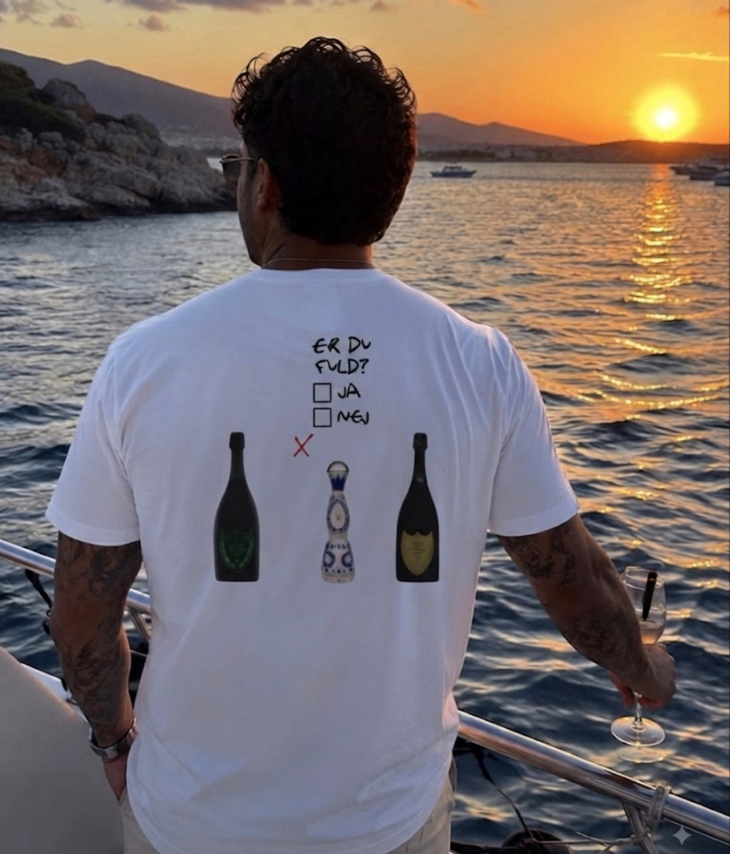 Luksus og natteliv i topklasse: "Er du fuld?" T-shirten – VIP Luxury Edition! 🍾🇲🇽✨