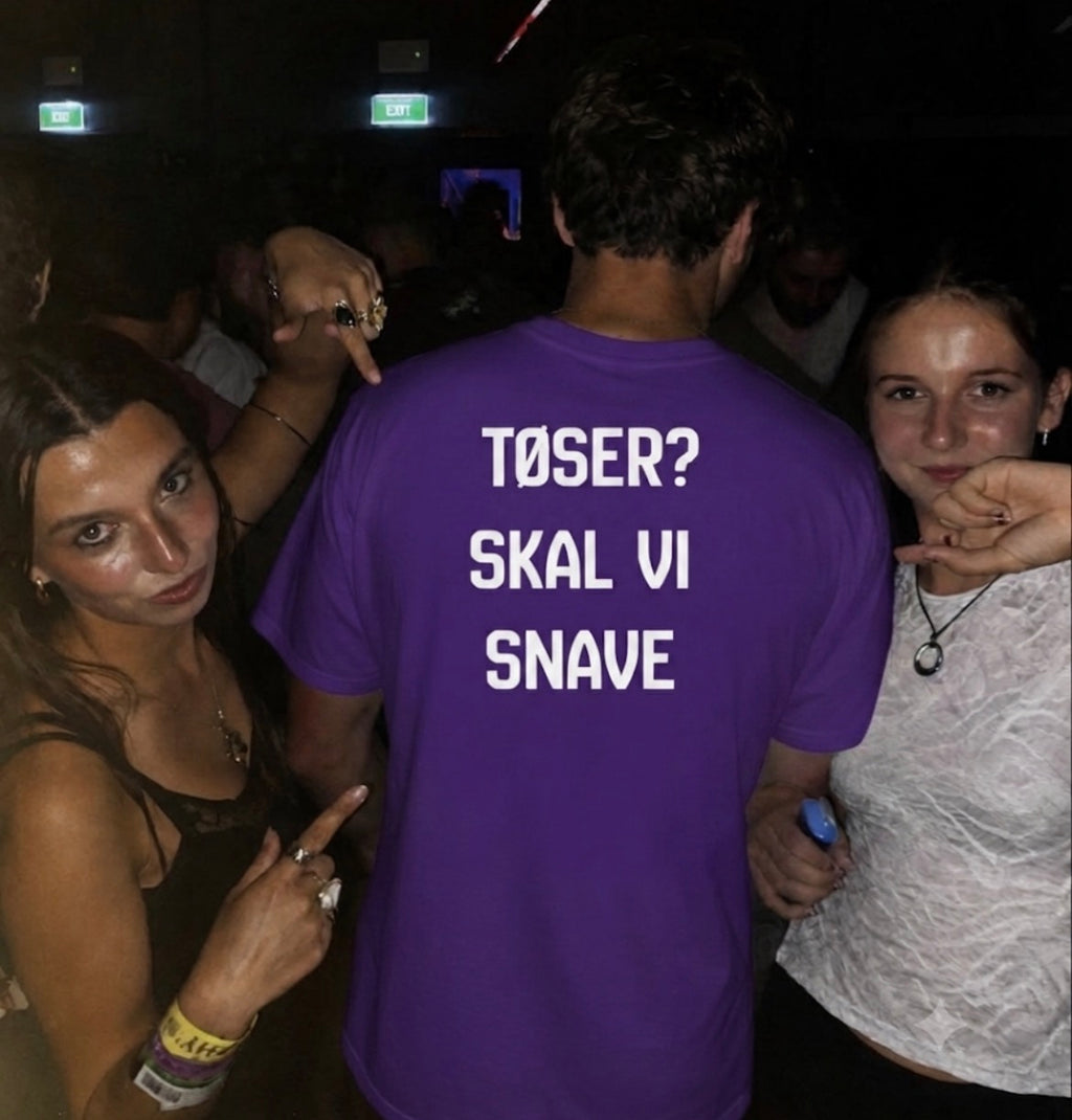 tøser skal vi snave tee