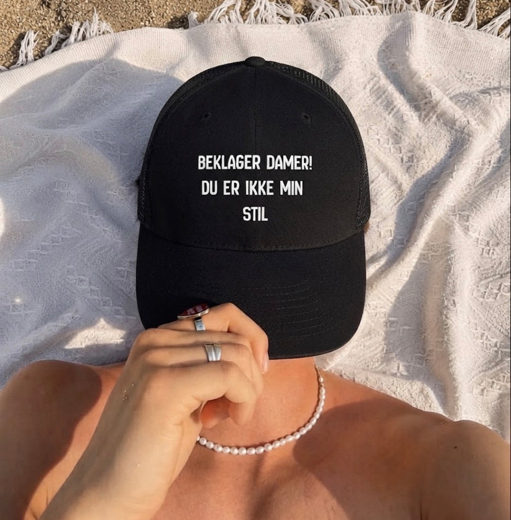 Beklager damer du er ikke min stil trucker cap