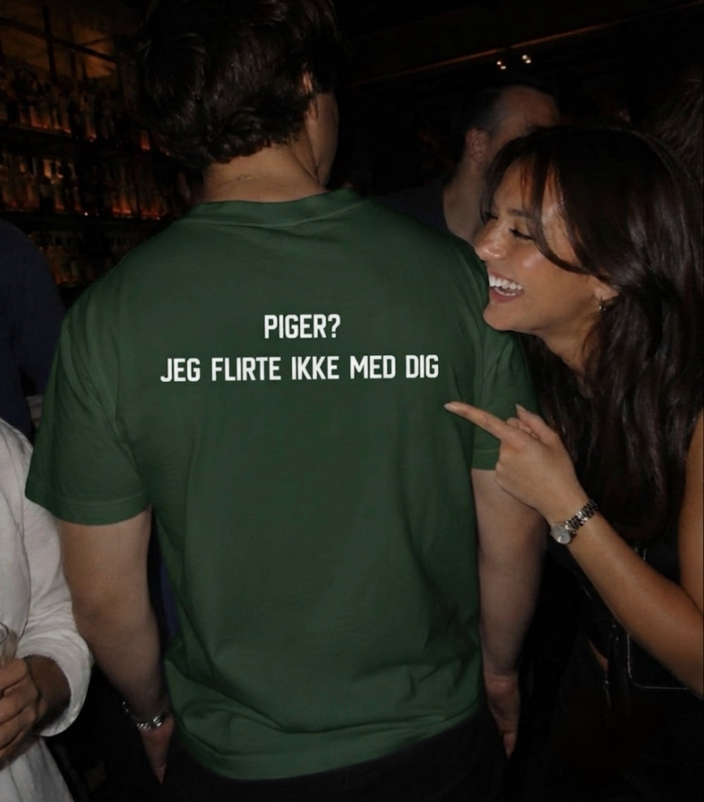Piger jeg flirte ikke med dig tee