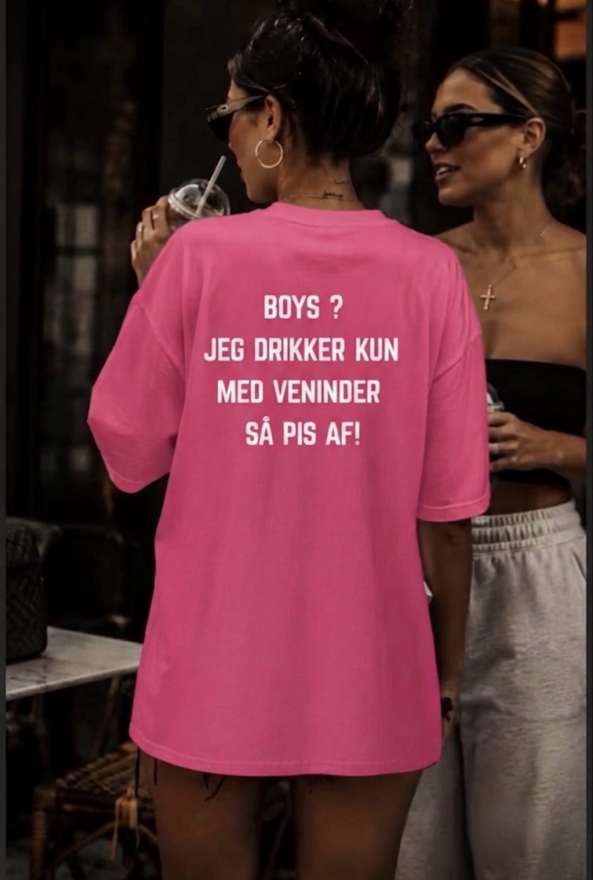 Boys jeg drikker kun med veninder så pis af tee