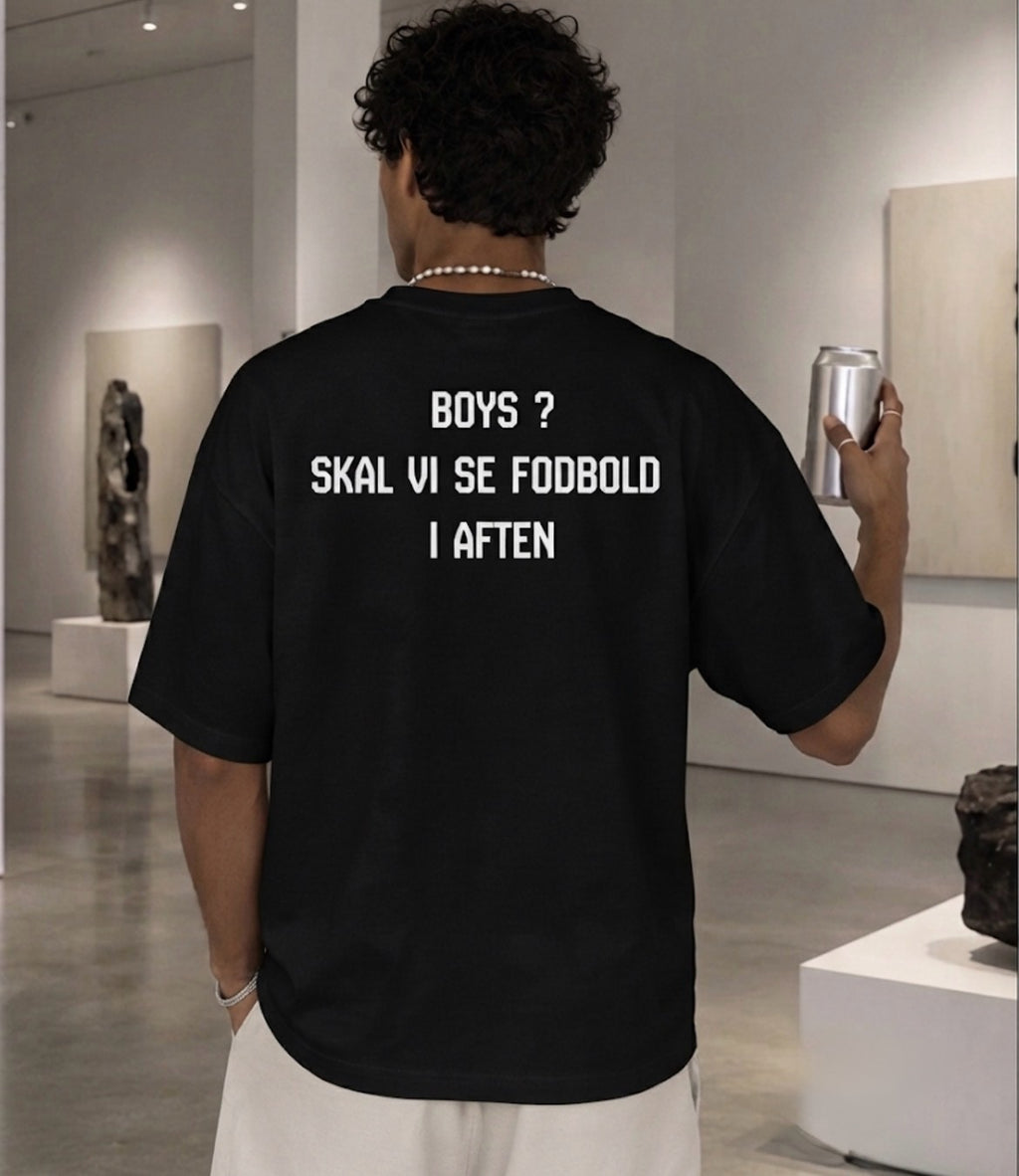 Boys skal vi se fodbold i aften tee